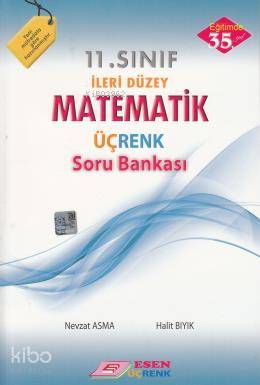 Esen Üçrenk Yayınları 11. Sınıf Matematik Soru Bankası Esen Üçrenk