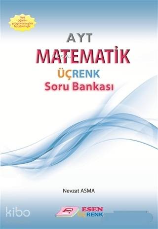 Esen Üçrenk Yayınları AYT Matematik Soru Bankası Esen Üçrenk