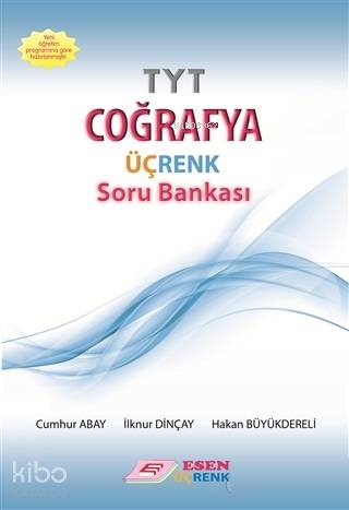 Esen Üçrenk Yayınları TYT Coğrafya Soru Bankası Esen Üçrenk 