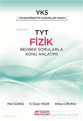 Esen Yayınları TYT Fizik Rehber Sorularla Konu Anlatımı Esen
