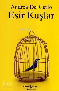 Esir Kuşlar