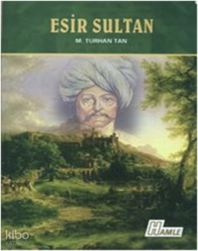Esir Sultan