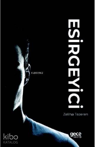 Esirgeyici - Kitapiks.com
