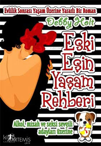 Eski Aşkın Yaşam Rehberi