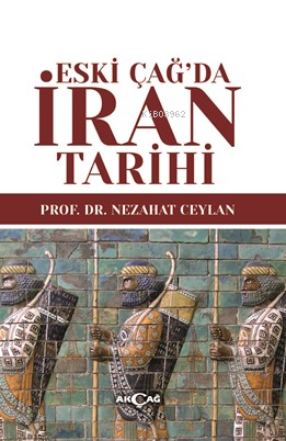 Eski Çağ’da İran Tarihi