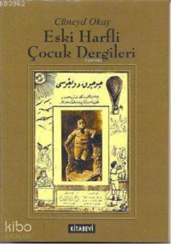 Eski Harfli Çocuk Dergileri