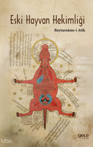 Eski Hayvan Hekimliği;Baytarnâme-i Atik