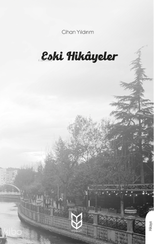 Eski Hikayeler