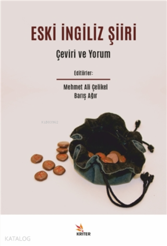 Eski İngiliz Şiiri;Çeviri Ve Yorum