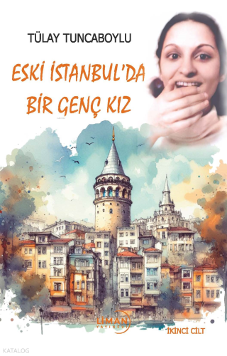 Eski İstanbul’da Bir Genç Kız