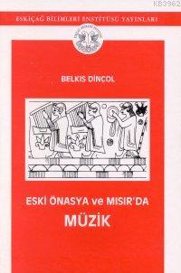 Eski Önasya ve Mısır'da Müzik - Kitapiks.com