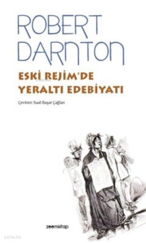 Eski Rejim'de Yeraltı Edebiyatı