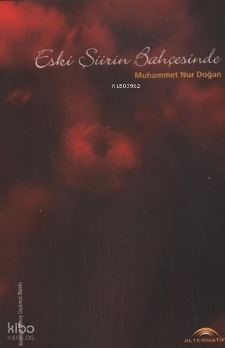 Eski Şiirin Bahçesinde