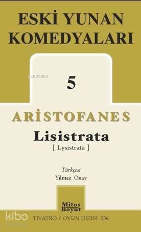 Eski Yunan Komedyaları-5 Lisistrata