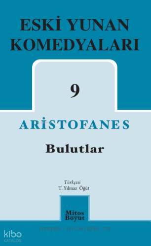 Eski Yunan Komedyaları 9 - Bulutlar