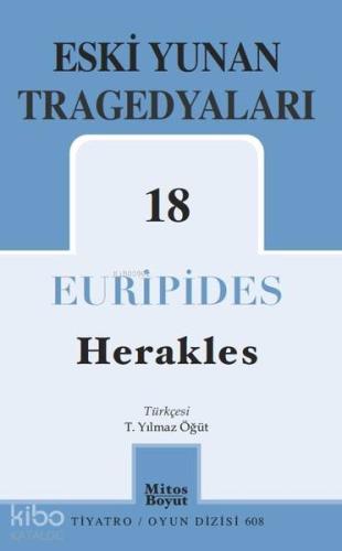 Eski Yunan Tragedyaları - 18; Herakles