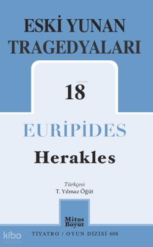 Eski Yunan Tragedyaları 18  - Herakles