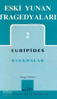 Eski Yunan Tragedyaları 2