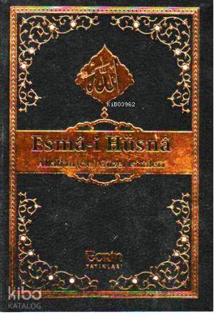 Esma-i Hüsna Allah'ın Güzel İsimleri