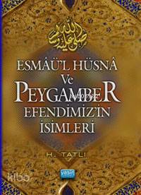 Esmaül Hüsna ve Peygamber Efendimizin İsimleri; ( Cep Boy )