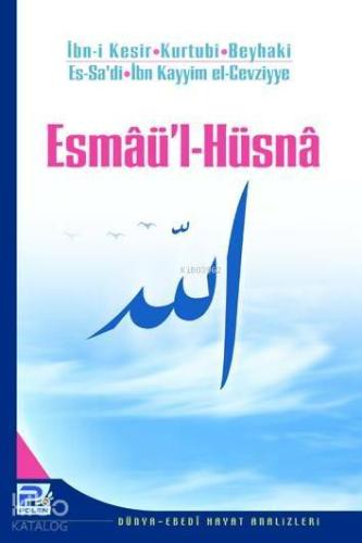 Esmaü'l- Hüsna