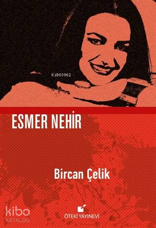 Esmer Nehir - Ciltli
