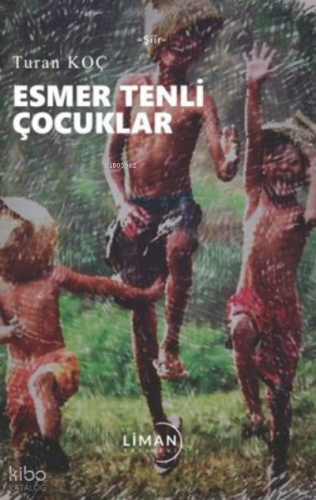 Esmer Tenli Çocuklar