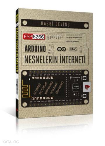 ESP8266 ve Arduino ve Nesnelerin İnterneti