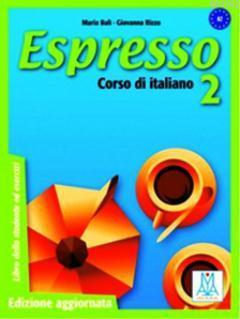 Espresso 2 A2 (Ders Kitabı+CD) Orta-Alt Seviye İtalyanca - Kitapiks.co