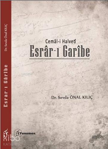 Esrar - ı Garibe; Cemâl-i Halvetî