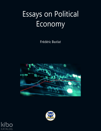 Essays on Political Economy