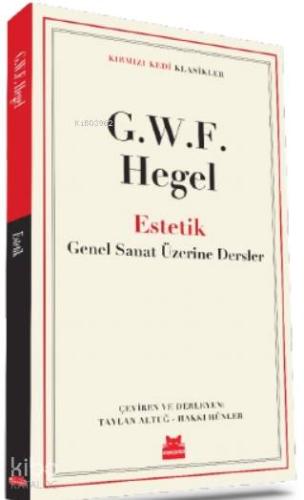 Estetik; Güzel Sanatlar Üzerine Dersler