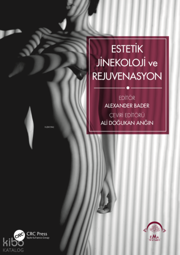 Estetik Jinekoloji ve Rejuvenasyon (Ciltli)