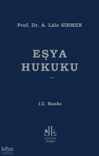 Eşya Hukuku (Ciltli)