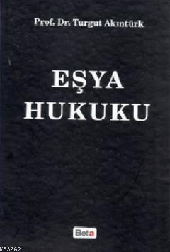 Eşya Hukuku - Kitapiks.com