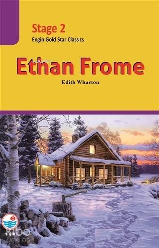 Ethan Frome Engin gold Star Classics Stage 2