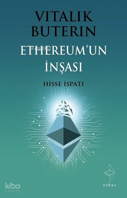 Ethereum'un İnşası: Hisse İspatı