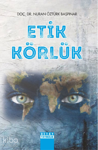 Etik Körlük