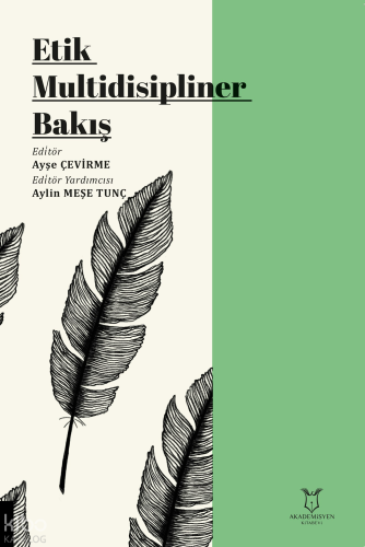 Etik Multidisipliner Bakış