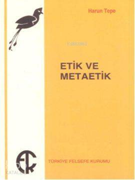 Etik ve Metaetik