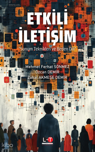 Etkili İletişim Sunum Teknikleri Ve Beden Dili