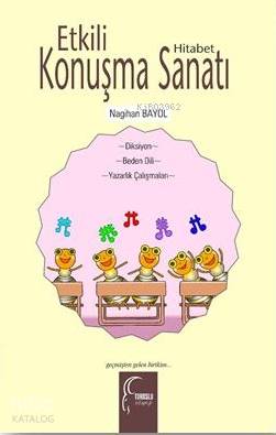 Etkili Konuşma (Hitabet) Sanatı