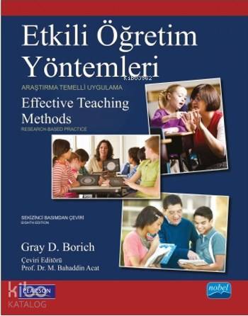 Etkili Öğretim Yöntemleri; Araştırma Temelli Uygulama