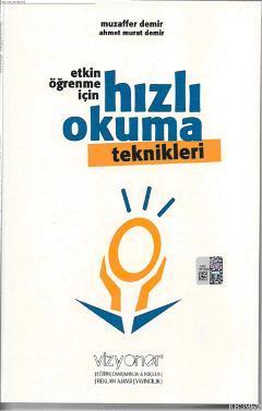 Etkin Öğrenme İçin Hızlı Okuma Teknikleri - Kitapiks.com