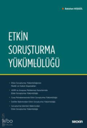 Etkin Soruşturma Yükümlülüğü