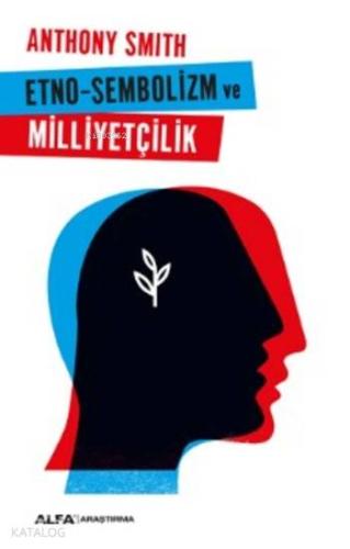 Etno-Sembolizm ve Milliyetçilik - Kitapiks.com