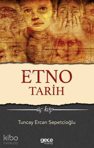 Etno Tarih; Üç Köy - Kitapiks.com