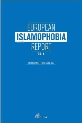 European Islamaphobia Report 2015