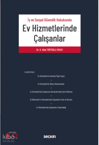 Ev Hizmetlerinde Çalışanlar