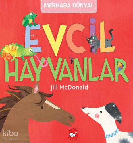 Evcil Hayvanlar;Merhaba Dünya Serisi